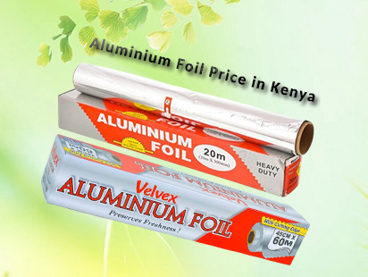 aluminium foil price in kenya