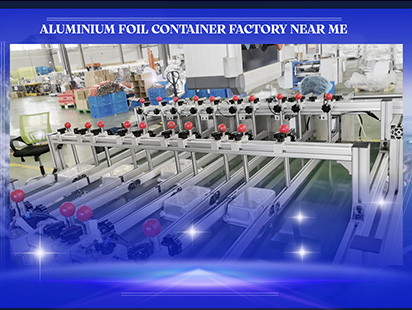 aluminium foil container factory near me 2025